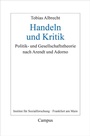 Cover: Handeln und Kritik - Campus