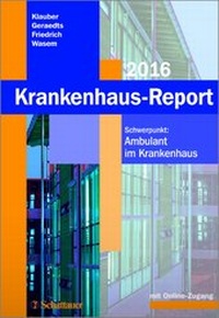 Abbildung von: Krankenhaus-Report 2016 - Schattauer