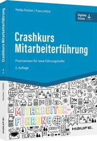 Abbildung von: Crashkurs Mitarbeiterführung - Haufe-Lexware