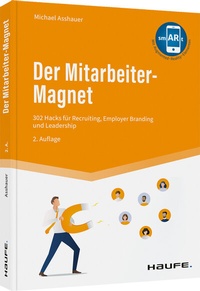 Abbildung von: Der Mitarbeiter-Magnet - Haufe-Lexware