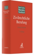 Abbildung von: Beck'sches Mandatshandbuch Zivilrechtliche Berufung - C.H.BECK