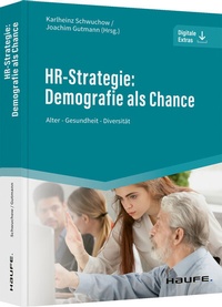 Abbildung von: HR-Strategie: Demografie als Chance - Haufe-Lexware