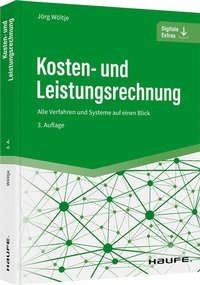 Abbildung von: Kosten- und Leistungsrechnung - Haufe-Lexware