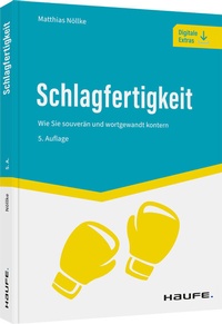 Abbildung von: Schlagfertigkeit - Haufe-Lexware