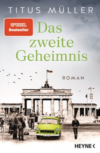 Enlarge image Cover: Das zweite Geheimnis - Heyne