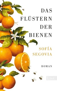 Abbildung von: Das Flüstern der Bienen - List Verlag