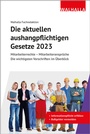 Bild: Die aktuellen aushangpflichtigen Gesetze 2023 - Walhalla