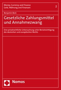 Abbildung von: Gesetzliche Zahlungsmittel und Annahmezwang - Nomos