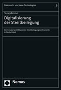 Cover: Digitalisierung der Streitbeilegung - Nomos