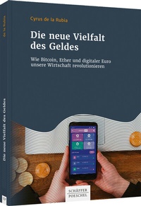 Abbildung von: Die neue Vielfalt des Geldes - Schäffer-Poeschel