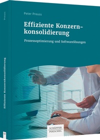 Abbildung von: Effiziente Konzernkonsolidierung - Schäffer-Poeschel