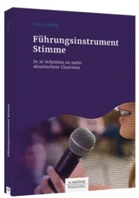 Abbildung von: Führungsinstrument Stimme - Schäffer-Poeschel