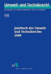 Abbildung von: Jahrbuch des Umwelt- und Technikrechts 2008 - Erich Schmidt Verlag
