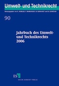 Abbildung von: Jahrbuch des Umwelt- und Technikrechts 2006 - Erich Schmidt Verlag
