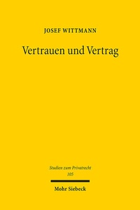 Bild: Vertrauen und Vertrag - Mohr Siebeck