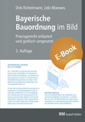 Cover: Bayerische Bauordnung im Bild  - Rudolf M&uuml;ller Verlag