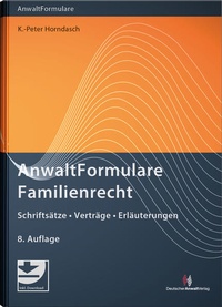 Abbildung von: AnwaltFormulare Familienrecht - Deutscher Anwaltverlag