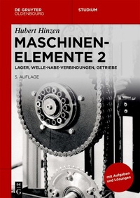 Abbildung von: Maschinenelemente 2  - De Gruyter Oldenbourg