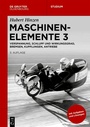 Bild: Maschinenelemente 3 - De Gruyter Oldenbourg