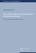 Cover: Zum Wiederaufbau der internationalen Institutionenordnung - Nomos