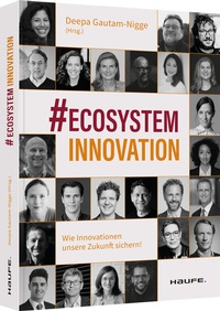 Abbildung von: #Ecosystem Innovation - Haufe-Lexware