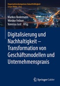 Cover: Digitalisierung und Nachhaltigkeit - Transformation von Gesch&auml;ftsmodellen und Unternehmenspraxis - Springer Gabler