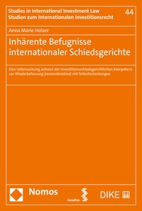 Abbildung von: Inhärente Befugnisse internationaler Schiedsgerichte - Nomos