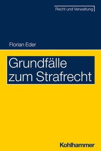 Enlarge image Cover: Grundfälle zum Strafrecht - Kohlhammer