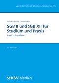 Cover: SGB II und SGB XII f&uuml;r Studium und Praxis - KSV Medien