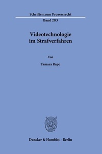 Abbildung von: Videotechnologie im Strafverfahren - Duncker & Humblot