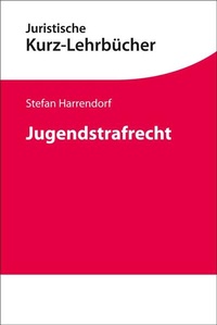 Enlarge image Cover: Jugendstrafrecht - C.H.BECK