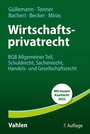 Cover: Wirtschaftsprivatrecht - Vahlen