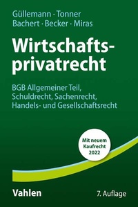 Enlarge image Cover: Wirtschaftsprivatrecht - Vahlen