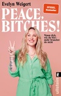 Cover: Peace, Bitches! - Ullstein Taschenbuchverlag