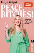 Cover: Peace, Bitches! - Ullstein Taschenbuchverlag