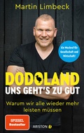 Cover: Dodoland - Uns geht's zu gut! - Ariston
