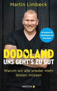 Abbildung von: Dodoland - Uns geht's zu gut! - Ariston