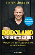 Cover: Dodoland - Uns geht's zu gut! - Ariston