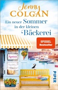 Cover: Ein neuer Sommer in der kleinen B&auml;ckerei - Piper