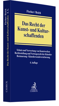 Abbildung von: Das Recht der Kunst- und Kulturschaffenden - C.H.BECK