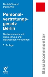 Abbildung von: Personalvertretungsgesetz Berlin - Bund-Verlag