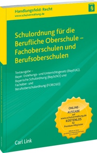 Abbildung von: Schulordnung für die Berufliche Oberschule - Fachoberschulen und Berufsoberschulen - Carl Link Verlag