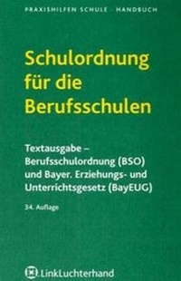 Abbildung von: Schulordnung für die Berufsschulen - Carl Link Verlag