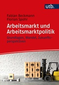 Cover: Arbeitsmarkt und Arbeitsmarktpolitik - UTB