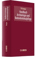 Cover: Handbuch Arch&auml;ologie und Bodendenkmalpflege - C.H.BECK