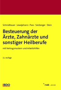 Abbildung von: Besteuerung der Ärzte, Zahnärzte und sonstiger Heilberufe - NWB
