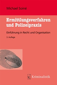 Abbildung von: Ermittlungsverfahren und Polizeipraxis - Kriminalistik