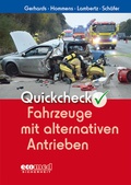 Cover: Quickcheck Fahrzeuge mit alternativen Antrieben - ecomed Storck