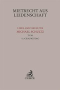 Cover: Mietrecht aus Leidenschaft - C.H.BECK