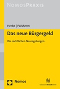 Cover: Das neue B&uuml;rgergeld - Nomos
